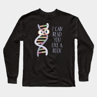 I Can Read You Like A Book Long Sleeve T-Shirt